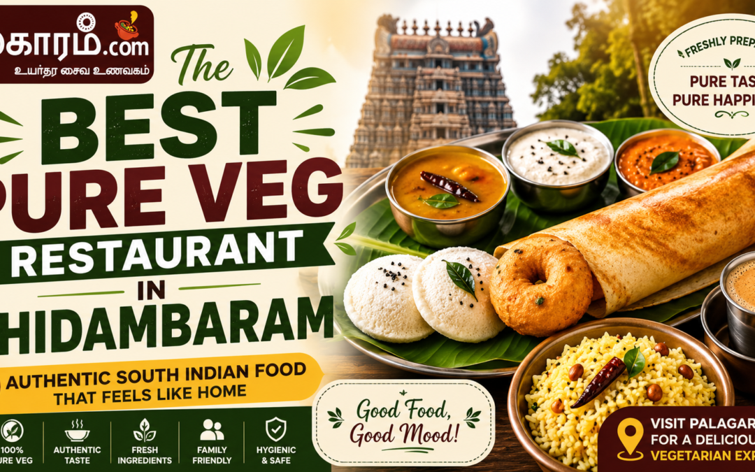 Best Pure Veg Restaurant in Chidambaram