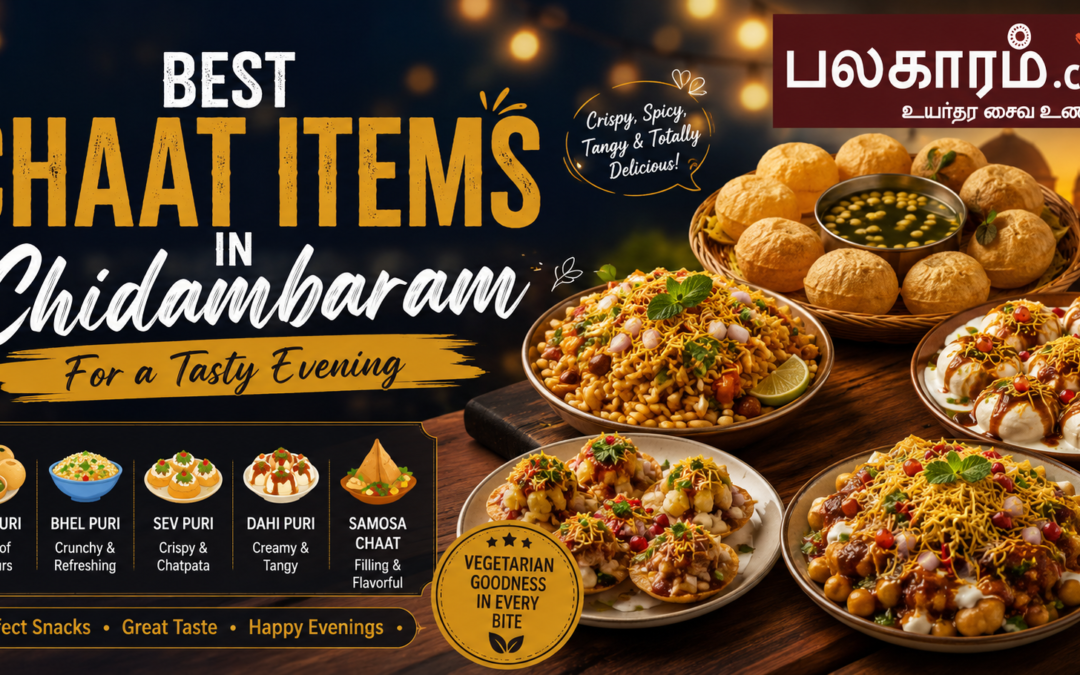 Best Chaat Items in Chidambaram