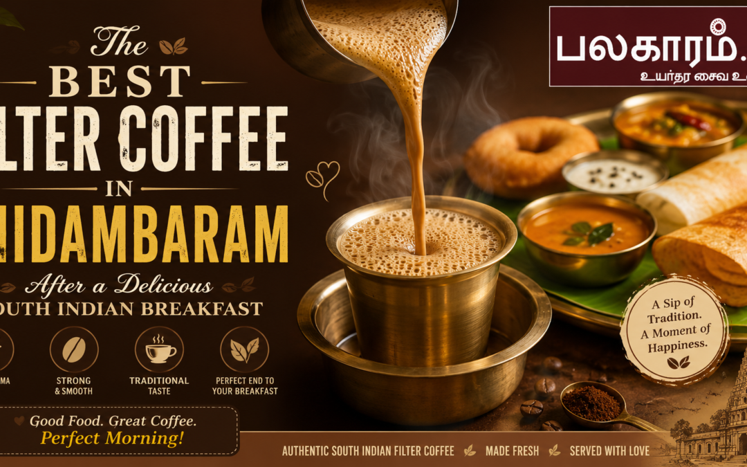 Best Filter Coffee in Chidambaram