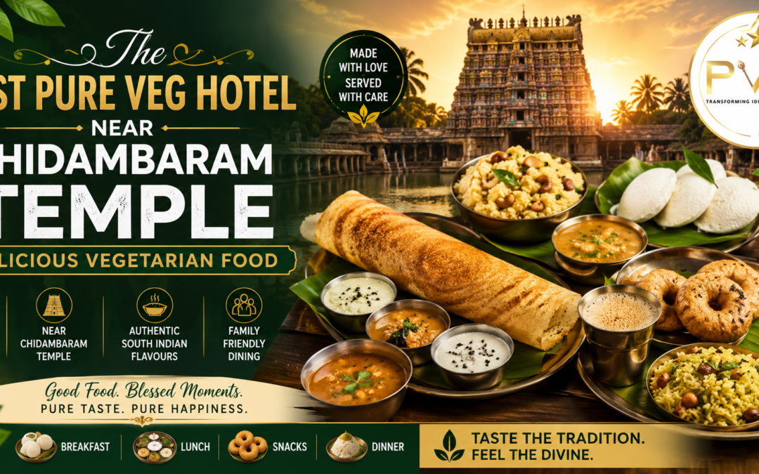 Best Pure Veg Hotel Near Chidambaram Temple