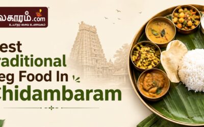 Where to Find the Best Traditional Veg Food in Chidambaram?