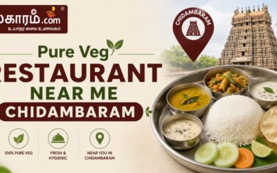 Pure Veg Restaurant Near Me Chidambaram: Find a Great Vegetarian Dining Spot