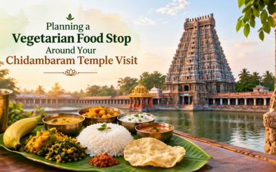 Planning a Vegetarian Food Stop Around Your Chidambaram Temple Visit